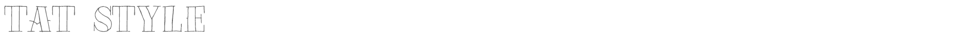 Sample characters Tat Style Font