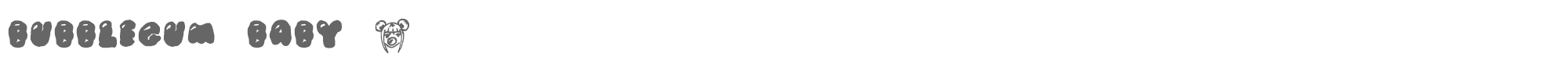 Bubblegum Baby BUBBLEGUM_BABY_s.ttf font preview