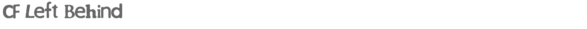 Sample characters CF Left Behind Font