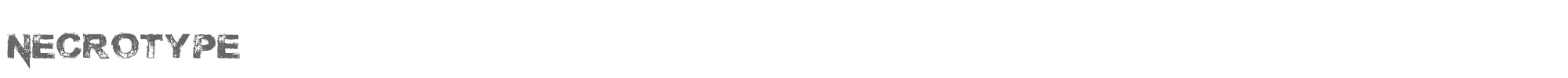 Necrotype Necrotype.otf font preview