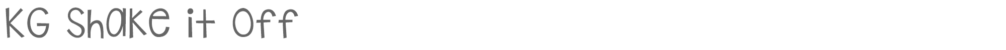 KG Shake it Off KGShakeitOff.ttf font preview