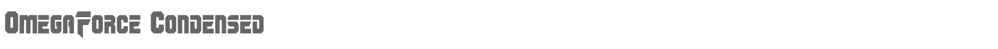 OmegaForce omegaforcecond1_2.ttf font preview
