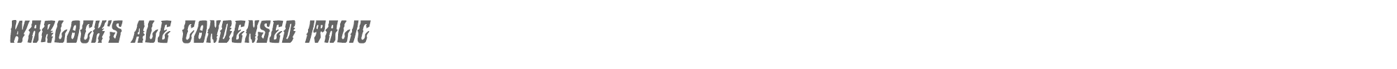 Warlock's Ale warlocksalecondital.ttf font preview