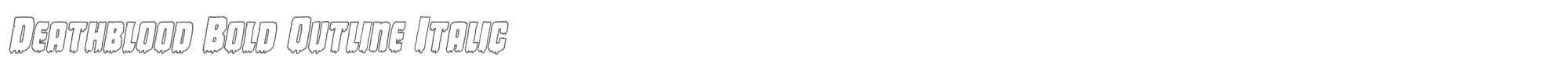 Deathblood deathbloodboldoutital.ttf font preview
