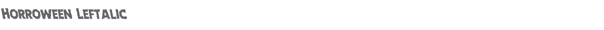 Horroween horroweenleft.ttf font preview