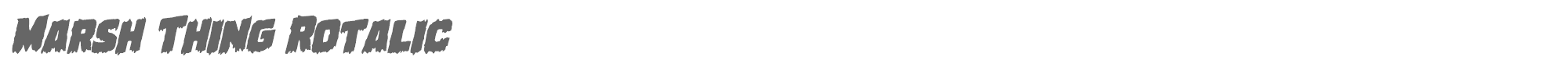 Marsh Thing marshthingrotal.ttf font preview