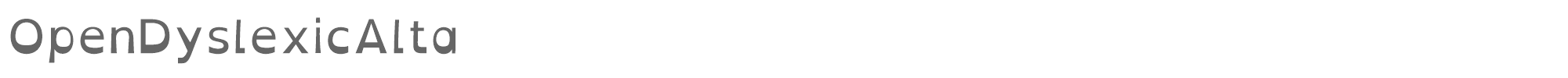 Open-Dyslexic OpenDyslexicAlta-Regular.otf font preview