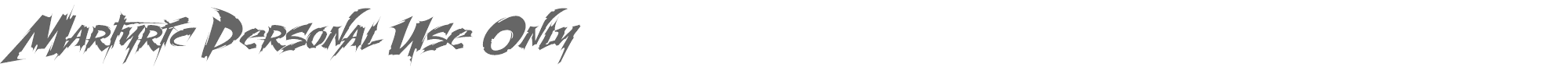 Martyric Martyric_PersonalUse.ttf font preview