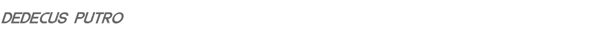 Sample characters Dedecus Putro Font