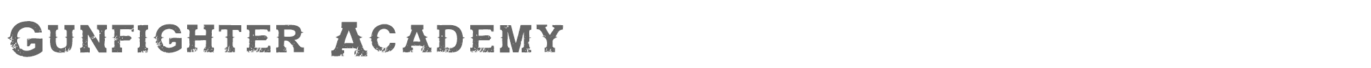 Sample characters Gunfighter Academy Font