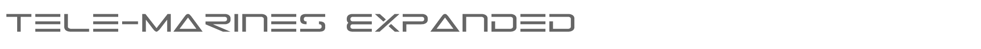 Tele-Marines telemarinesexpand1.ttf font preview
