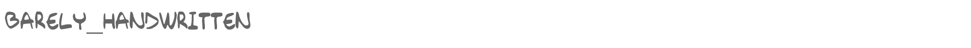 Sample characters Barely Handwritten Font