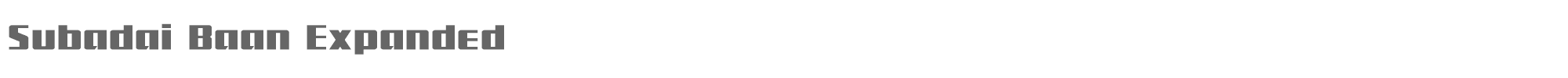 Subadai Baan subadaiexpand.ttf font preview