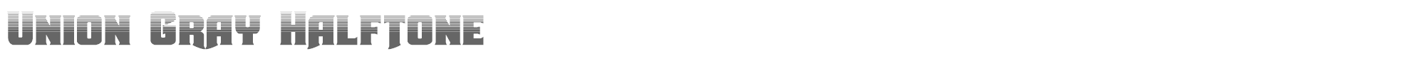 Union Gray uniongrayhalf.ttf font preview