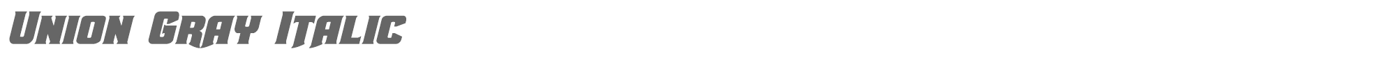 Union Gray uniongrayital.ttf font preview