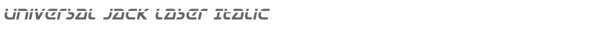 Universal Jack universaljacklaserital.ttf font preview