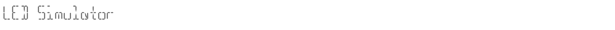 Sample characters LED Simulator Font