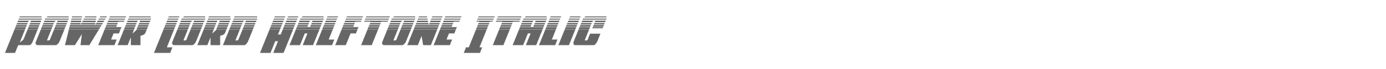 Power Lord powerlordhalfital.ttf font preview