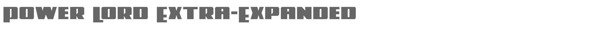 Power Lord powerlordxtraexpand.ttf font preview