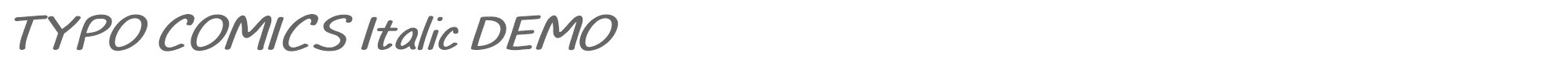 Typo Comics TYPO_COMICS_italic_demo.otf font preview