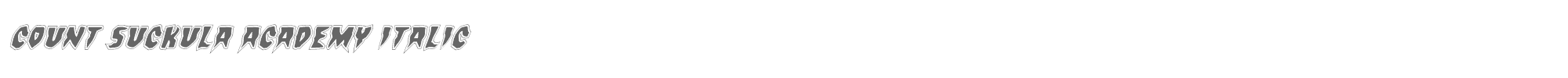 Count Suckula countsuckulaacadital.ttf font preview