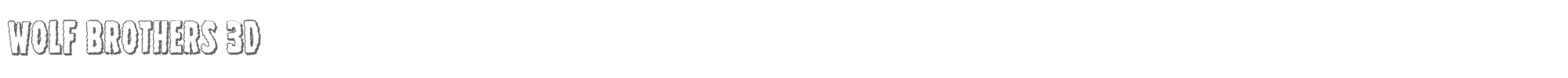 Wolf Brothers wolfbrothers3d.ttf font preview