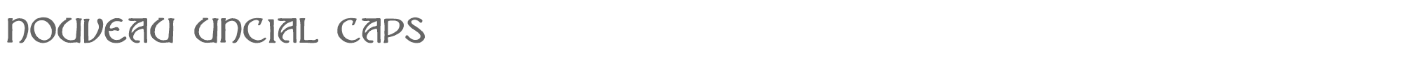 Sample characters Nouveau Uncial Caps Font