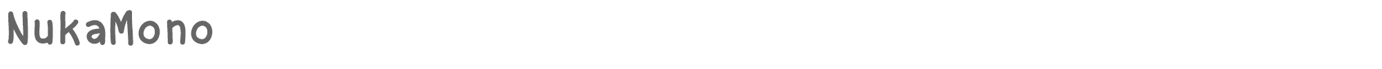 Sample characters Nuka-Mono Font