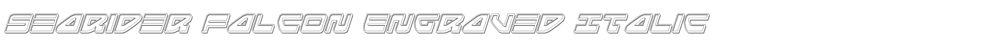 Searider Falcon seariderfalconengraveital.ttf font preview