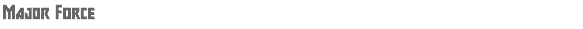 Sample characters Major Force Font