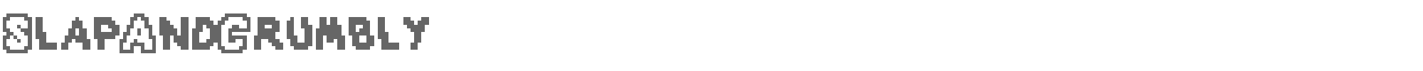 Sample characters Slap And Crumbly Font