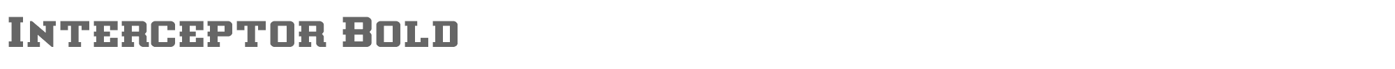 Interceptor interceptorbold.ttf font preview