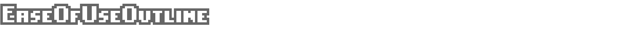 Ease Of Use EaseOfUseOutline.ttf font preview