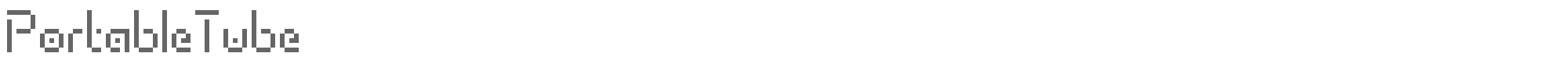 Sample characters Portable Tube Font