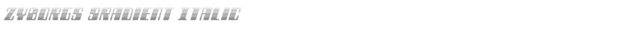 Zyborgs zyborgsgradital.ttf font preview