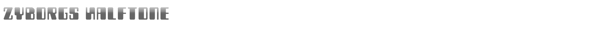 Zyborgs zyborgshalf.ttf font preview