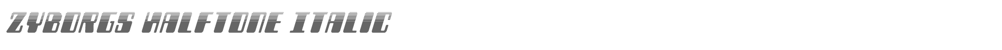 Zyborgs zyborgshalfital.ttf font preview