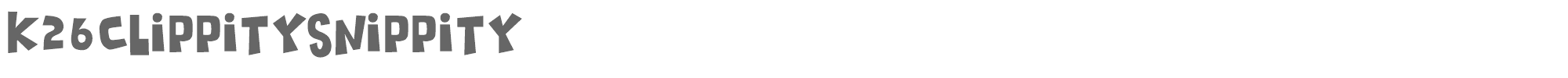 K26 Clippity Snippity K26ClippitySnippity.ttf font preview