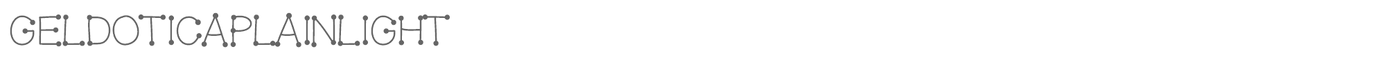 Gel Dotica GelDoticaPlainLightF.ttf font preview