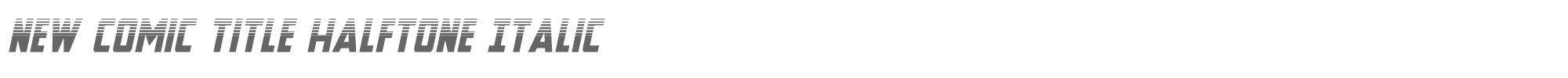 New Comic Title newcomictitlehalfital.ttf font preview