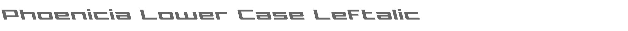 Phoenicia Lower Case phoenicialowercaseleft.ttf font preview