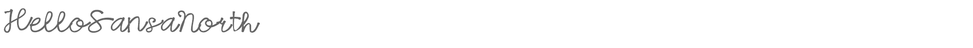 Sample characters Hello Sansa North Font