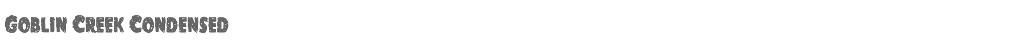 Goblin Creek goblincreekcond.ttf font preview
