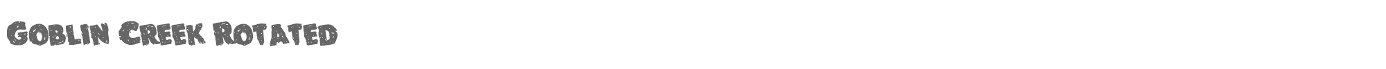 Goblin Creek goblincreekrotate.ttf font preview