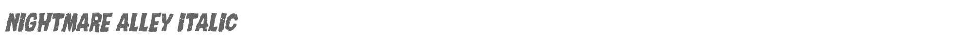 Nightmare Alley nightmarealleyital.ttf font preview
