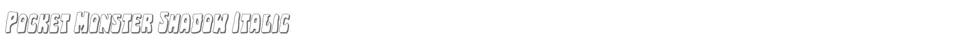 Pocket Monster pocketmonstershadowital.ttf font preview