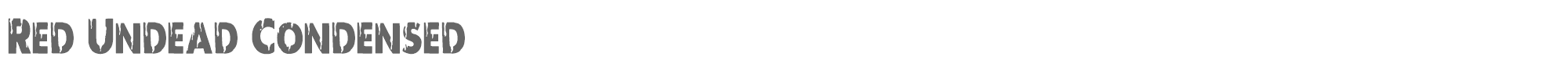 Red Undead redundeadcond.ttf font preview