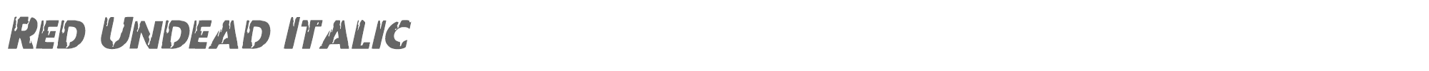 Red Undead redundeadital.ttf font preview