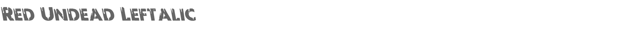 Red Undead redundeadleft.ttf font preview
