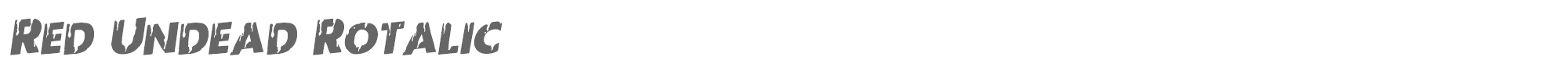 Red Undead redundeadrotal.ttf font preview